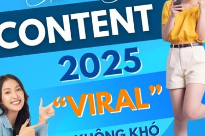 Content 2025: CHÂN THẬT LÊN NGÔI – VIRAL dễ dàng hơn bao giờ hết!